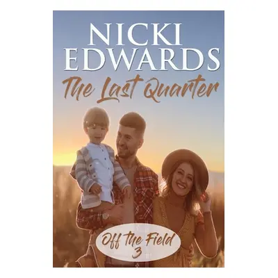 "The Last Quarter" - "" ("Edwards Nicki")