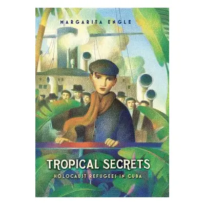 "Tropical Secrets: Holocaust Refugees in Cuba" - "" ("Engle Margarita")