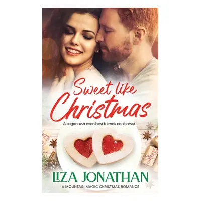 "Sweet Like Christmas" - "" ("Jonathan Liza")