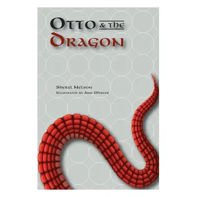 "Otto and the Dragon" - "" ("Mercer Ann")