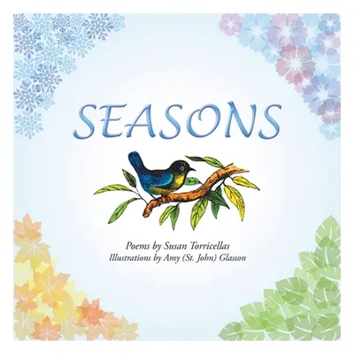 "Seasons" - "" ("Torricellas Susan")