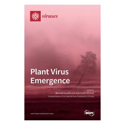 "Plant Virus Emergence" - "" ("Goodin Michael")