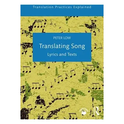 "Translating Song: Lyrics and Texts" - "" ("Low Peter")