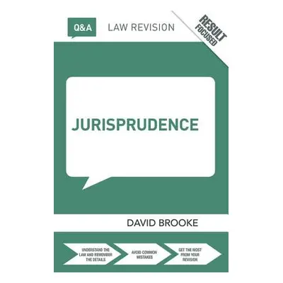 "Q&A Jurisprudence" - "" ("Brooke David")