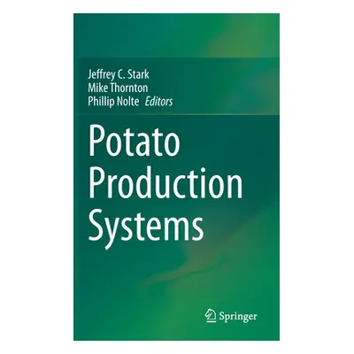 "Potato Production Systems" - "" ("Stark Jeffrey C.")