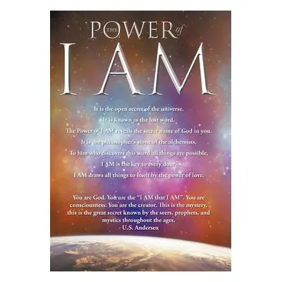 "The Power of I AM: 1st Hardcover Edition" - "" ("Allen David")