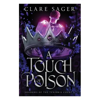 "A Touch of Poison" - "" ("Sager Clare")