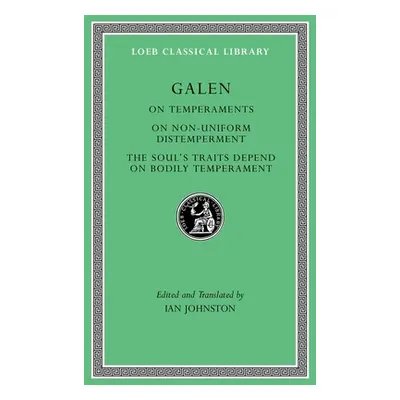 "On Temperaments. on Non-Uniform Distemperment. the Soul's Traits Depend on Bodily Temperament" 