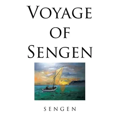 "Voyage of Sengen" - "" ("Sengen")