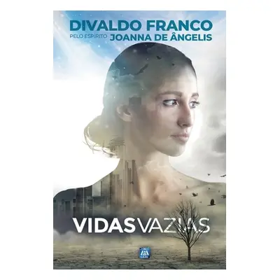 "Vidas Vazias" - "" ("Franco Divaldo")