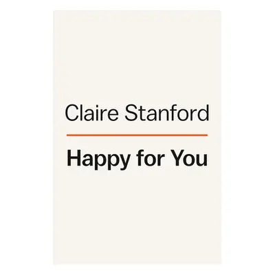 Happy for You (Stanford Claire)