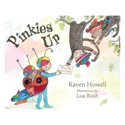 "Pinkies Up" - "" ("Howell Raven")