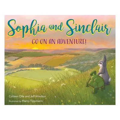 "Sophia and Sinclair Go on an Adventure!" - "" ("Olle Colleen")