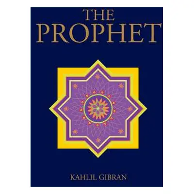 "The Prophet" - "" ("Gibran Kahlil")