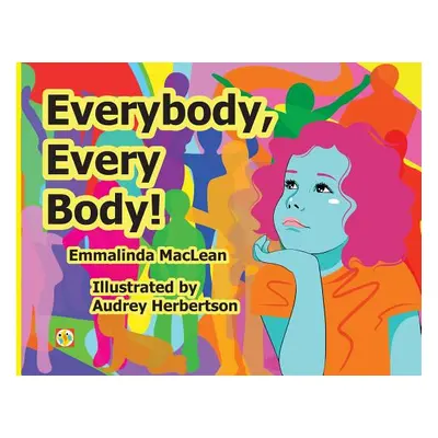 "Everybody, Every Body!" - "" ("MacLean Emmalinda")