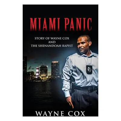 "Miami Panic" - "" ("Cox Wayne")