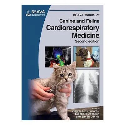 "BSAVA Manual of Canine and Feline Cardiorespiratory Medicine" - "" ("Fuentes Virginia Luis")