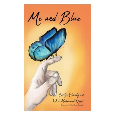 "Me and Blue" - "" ("Stransky Carolyn")