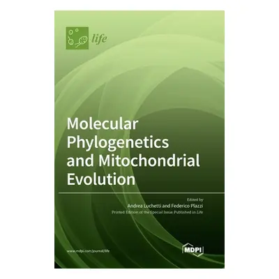 "Molecular Phylogenetics and Mitochondrial Evolution" - "" ("Luchetti Andrea")