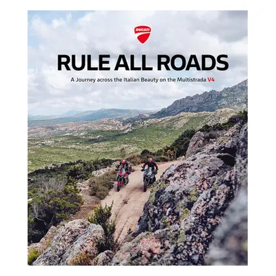 "Ducati: Rule All Roads: A Journey Across the Italian Beauty on the Multistrada V4" - "" ("Domen