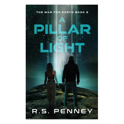 "A Pillar Of Light" - "" ("Penney R. S.")