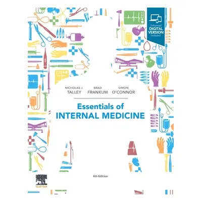 "Essentials of Internal Medicine" - "" ("Talley Nicholas J.")