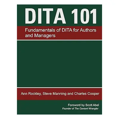 "Dita 101" - "" ("Rockley Ann")