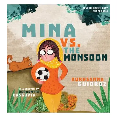 "Mina vs. the Monsoon" - "" ("Guidroz Rukhsanna")