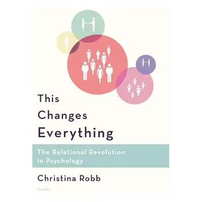 "This Changes Everything" - "" ("Christina Robb")