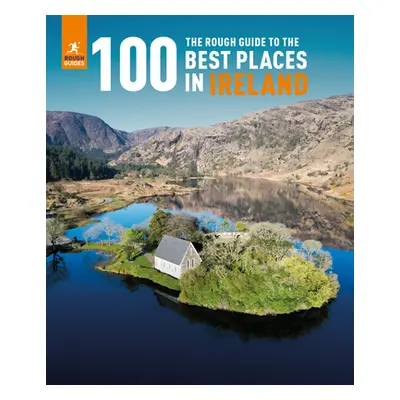 "The Rough Guide to the 100 Best Places in Ireland" - "" ("Guides Rough")