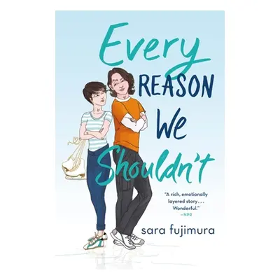 "Every Reason We Shouldn't" - "" ("Fujimura Sara")