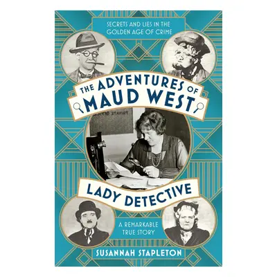 Adventures of Maud West, Lady Detective (Stapleton Susannah)