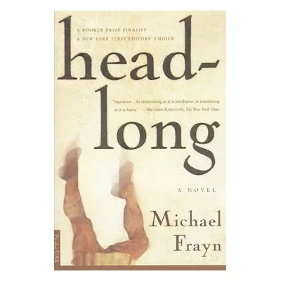 "Headlong" - "" ("Frayn Michael")