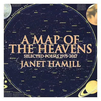 "A Map of the Heavens: Selected Poems 1975-2017" - "" ("Smith Patti")