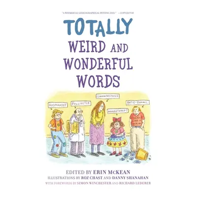 "Totally Weird and Wonderful Words" - "" ("McKean Erin")