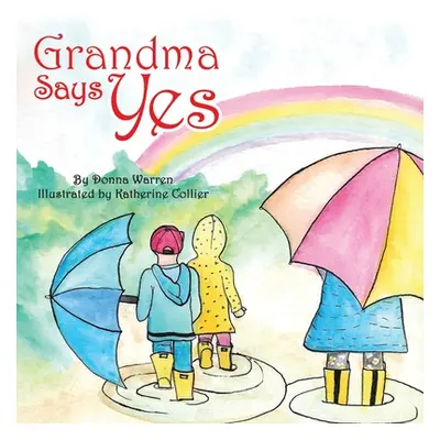 "Grandma Says Yes" - "" ("Warren Donna")