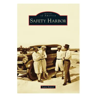 "Safety Harbor" - "" ("Kepner Laura")