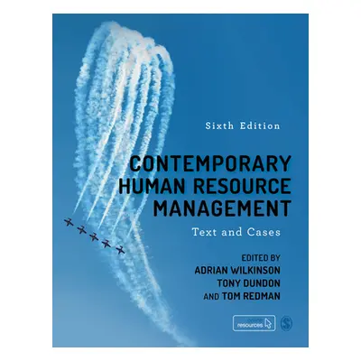 "Contemporary Human Resource Management: Text and Cases" - "" ("Wilkinson Adrian")