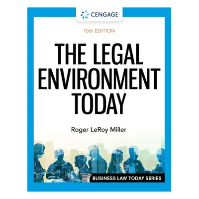 "The Legal Environment Today" - "" ("Miller Roger Leroy")