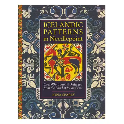 "Icelandic Patterns in Needlepoint: Over 40 easy-to-stitch designs from the Land of Ice and Fire