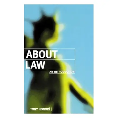 "About Law: An Introduction" - "" ("Honor Tony")