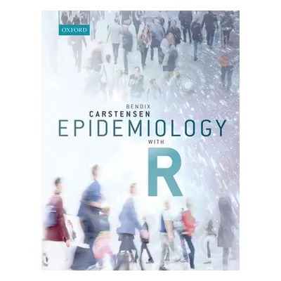 "Epidemiology with R" - "" ("Carstensen Bendix")