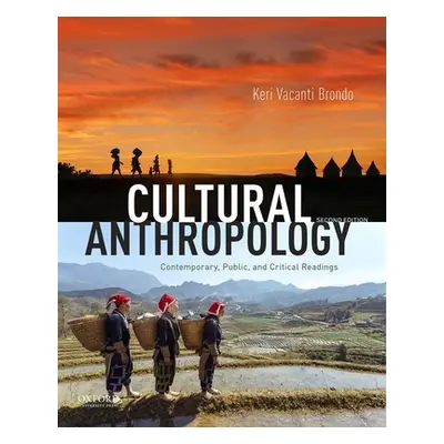 "Cultural Anthropology: Contemporary, Public, and Critical Readings" - "" ("Brondo Keri Vacanti"