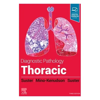 "Diagnostic Pathology: Thoracic" - "" ("Suster David")