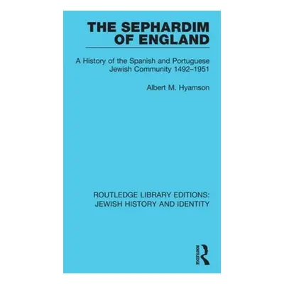 "The Sephardim of England: A History of the Spanish and Portuguese Jewish Community 1492-1951" -