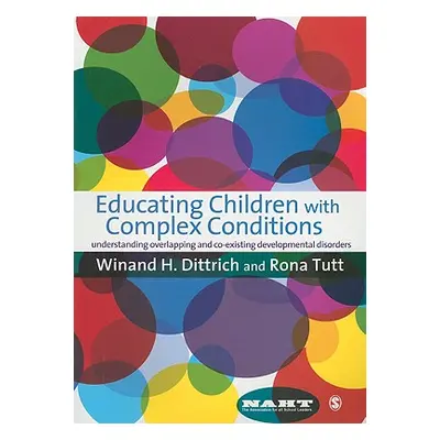 "Educating Children with Complex Conditions" - "" ("Dittrich Winand H.")