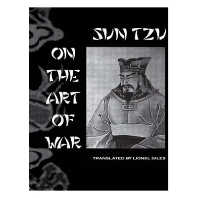 "Sun Tzu On The Art Of War" - "" ("Giles Lionel")