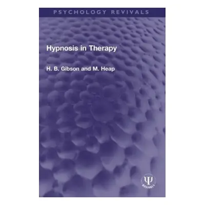 "Hypnosis in Therapy" - "" ("Gibson H. B.")