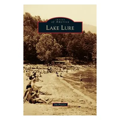 "Lake Lure" - "" ("Proctor Jim")