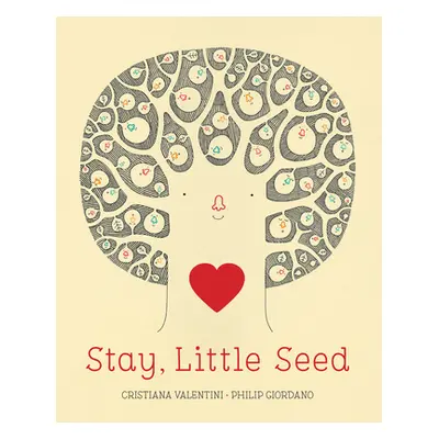 "Stay, Little Seed" - "" ("Valentini Cristiana")